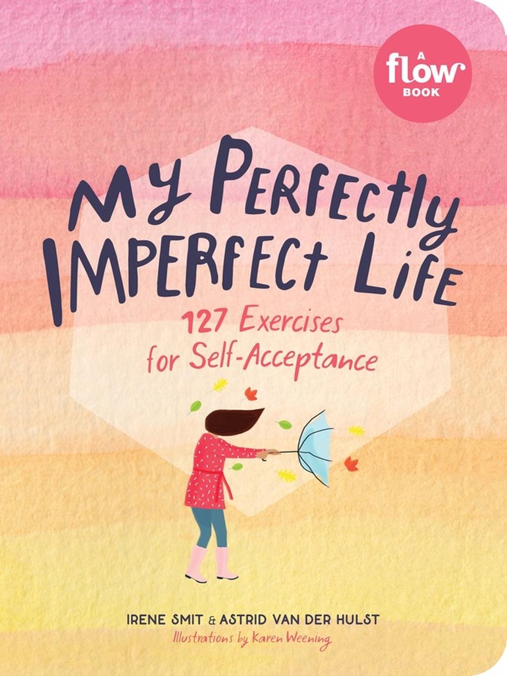 My Perfectly Imperfect Life by Irene Smit - ISBN: 9781523506361