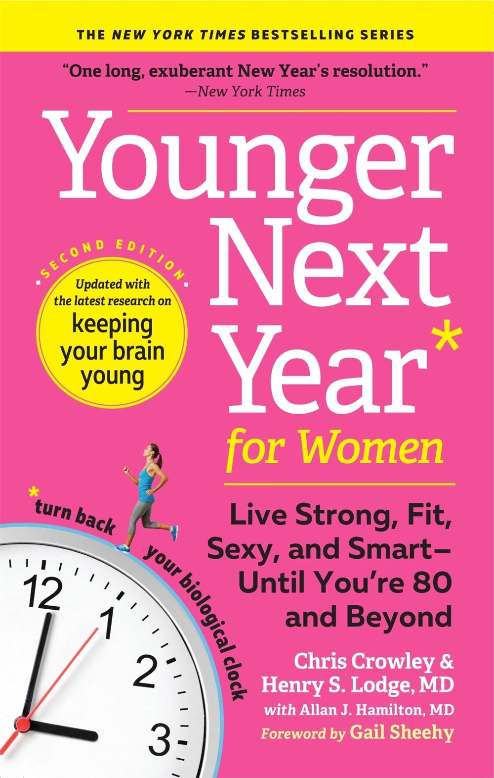 Younger Next Year for Women by Chris Crowley - ISBN: 9781523507931