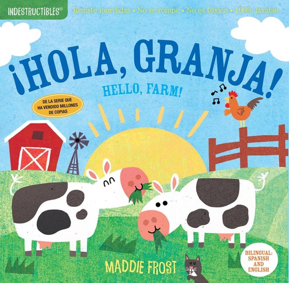 Indestructibles: ¡Hola, granja! / Hello, Farm! by Maddie Frost - ISBN: 9781523509898