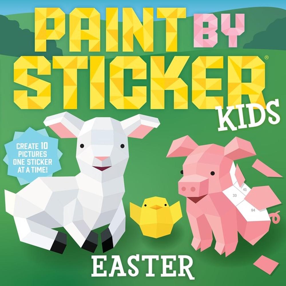 Paint by Sticker Kids: Easter, 9781523510429