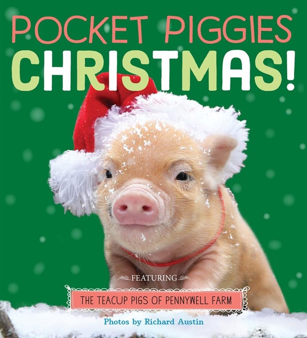 Pocket Piggies: Christmas!, 9781523511150