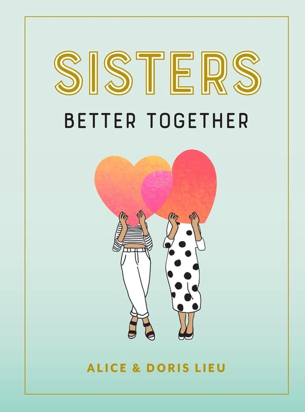 Sisters by Alice Lieu - ISBN: 9781523511235
