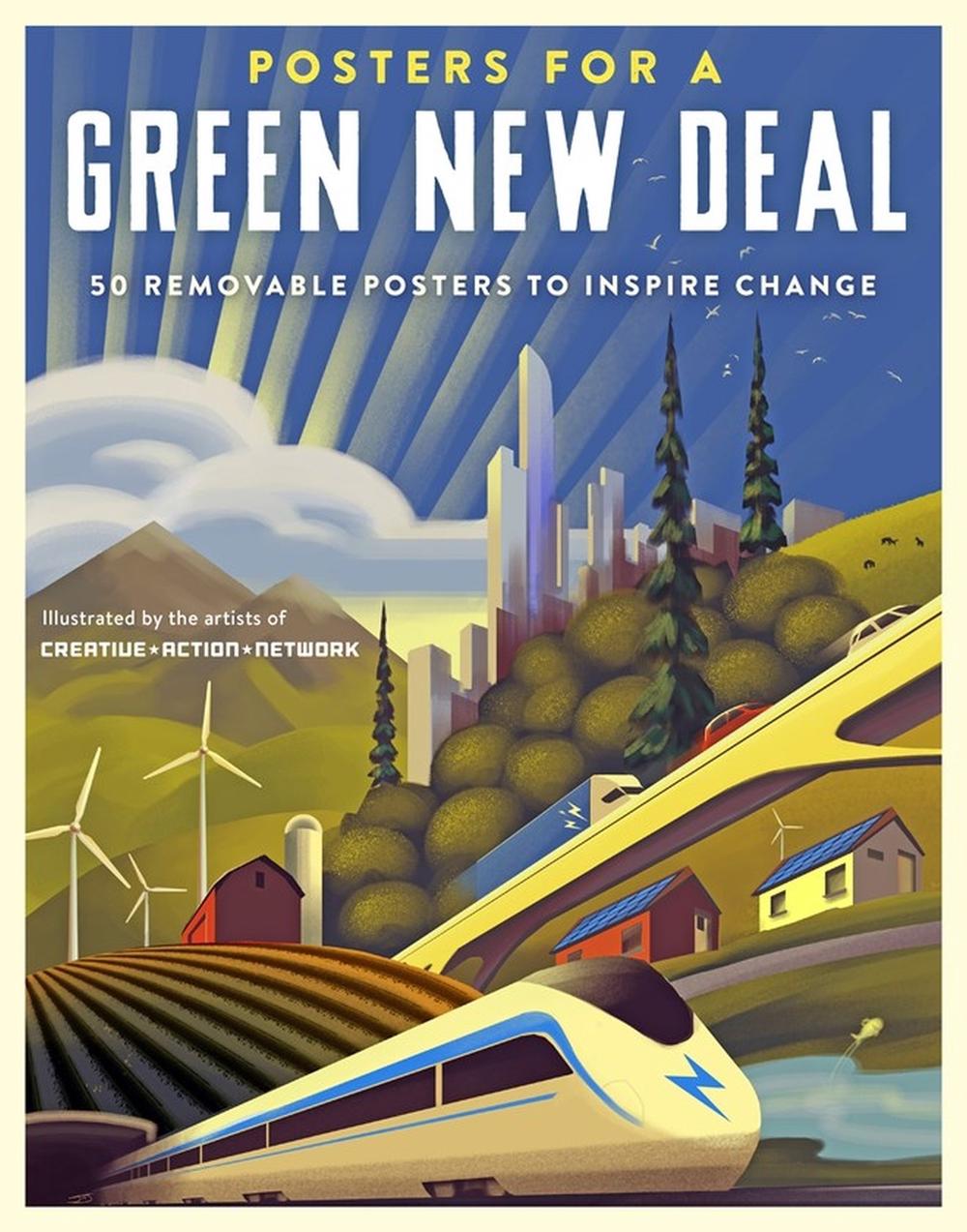 Posters for a Green New Deal by Creative Action Network - ISBN: 9781523511464