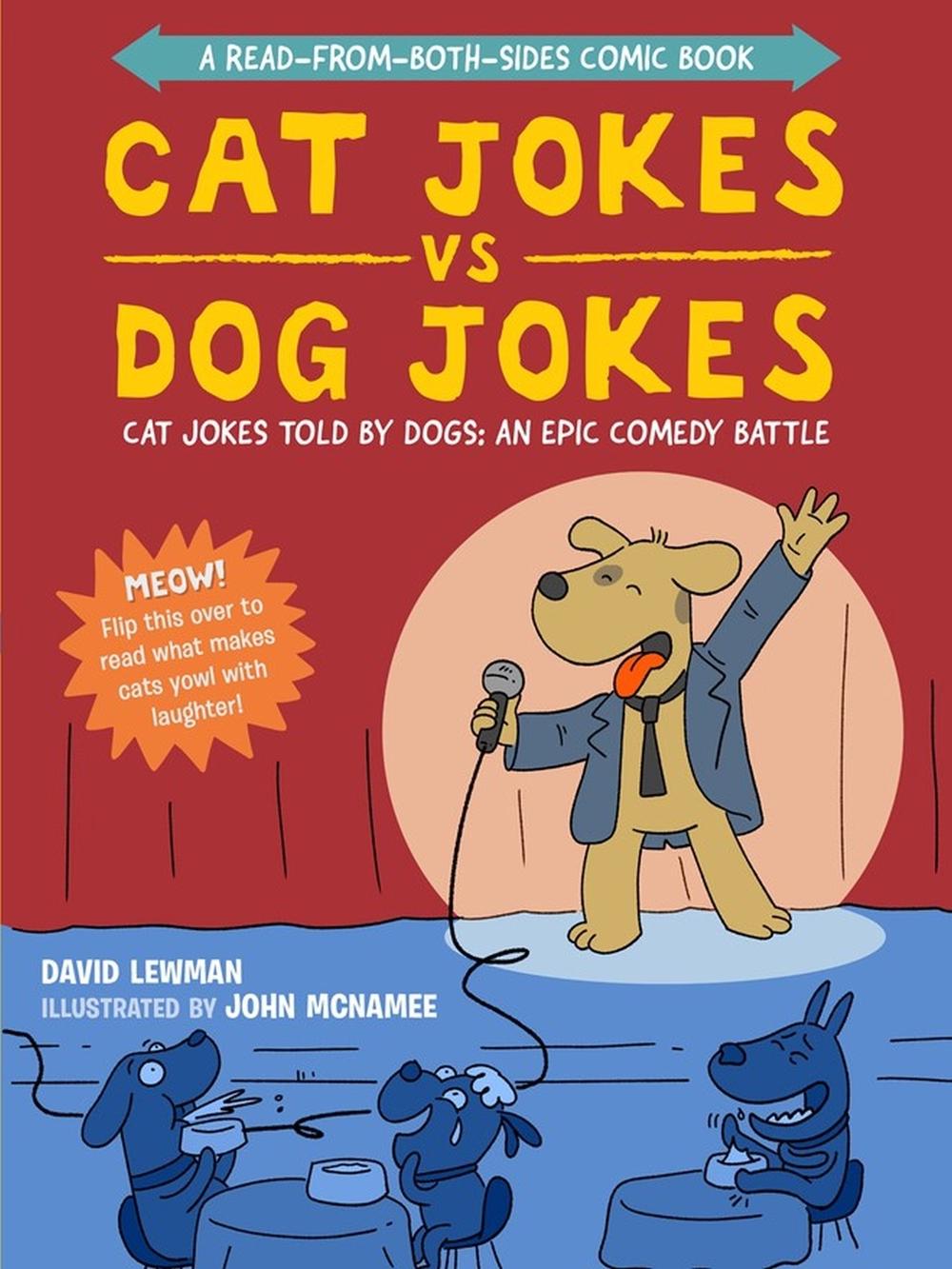 Cat Jokes vs. Dog Jokes/Dog Jokes vs. Cat Jokes by David Lewman - ISBN: 9781523512058