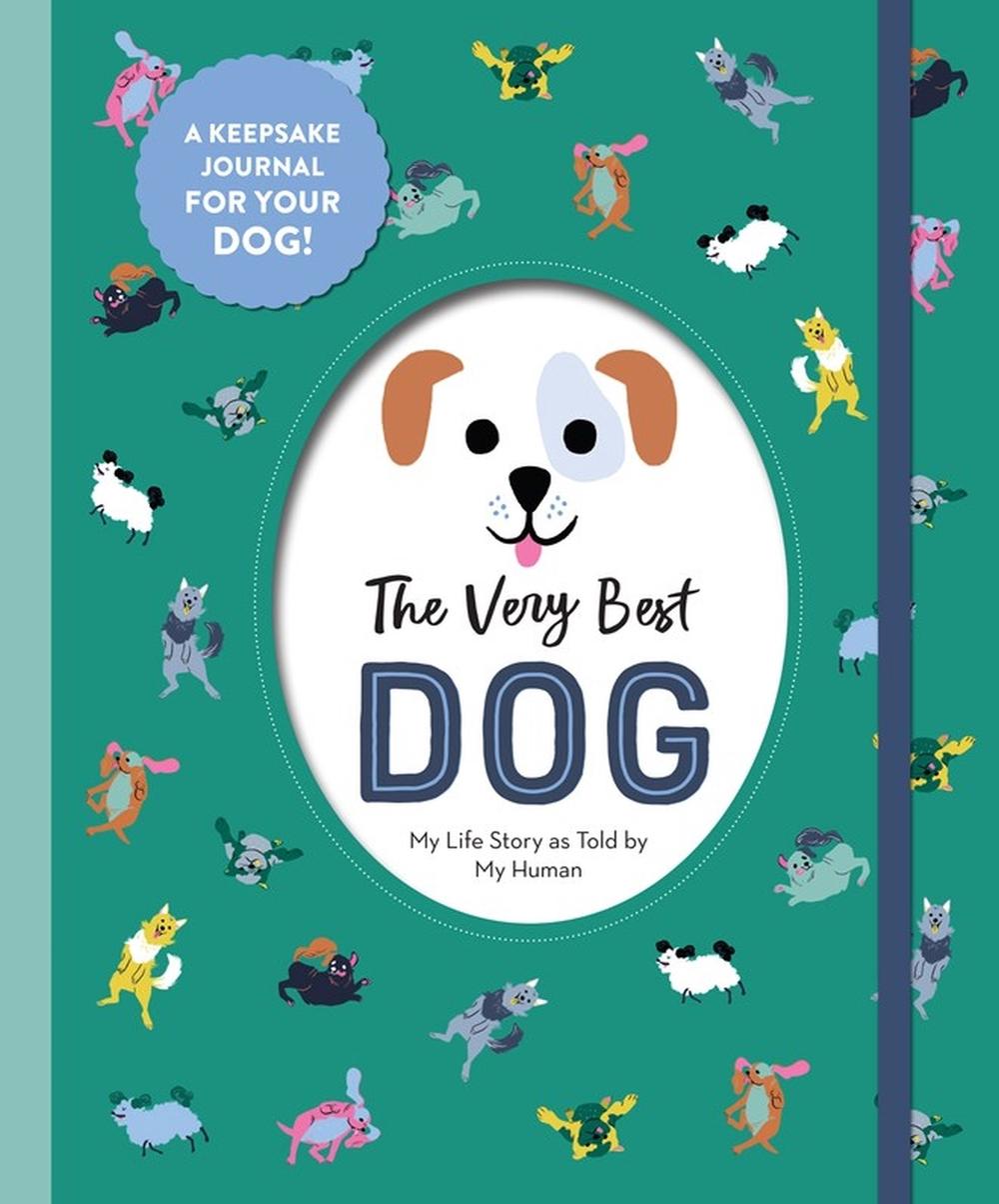 The Very Best Dog - ISBN: 9781523512324