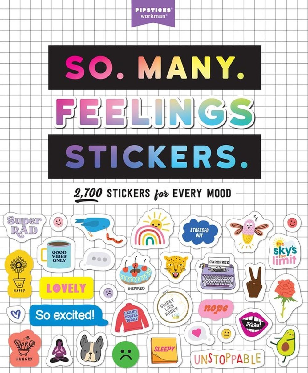 So. Many. Feelings Stickers. by Pipsticks®+Workman® - ISBN: 9781523512690