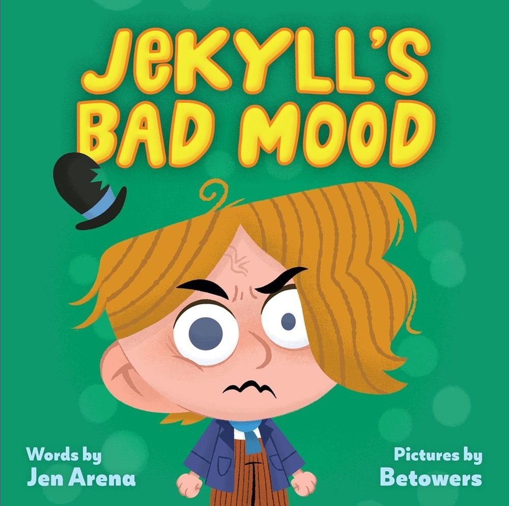 Jekyll's Bad Mood by Jen Arena - ISBN: 9781523512737
