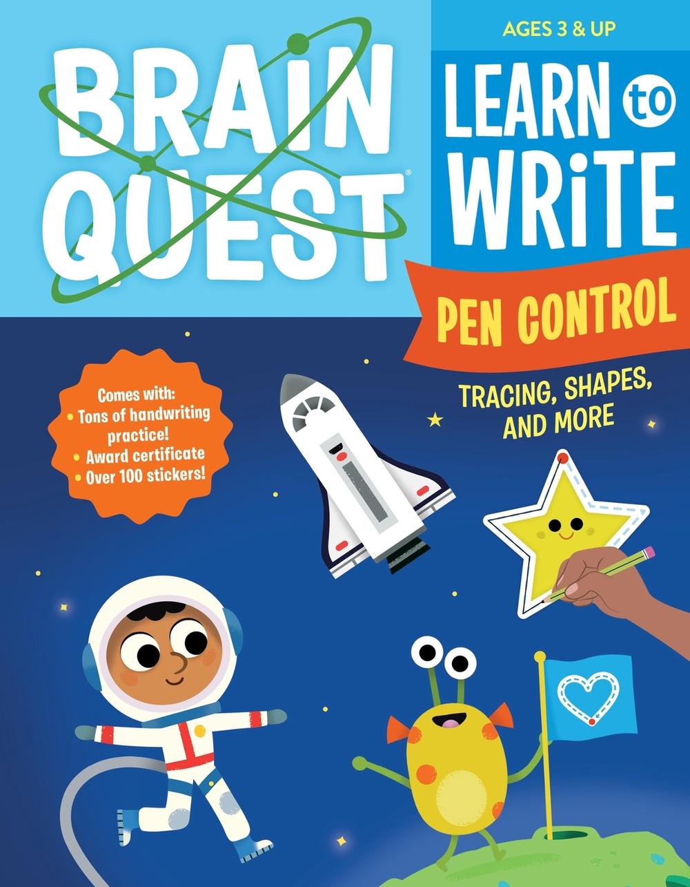 Brain Quest Learn to Write: Pen Control, Tracing, Shapes, and More by Workman Publishing - ISBN: 9781523515998