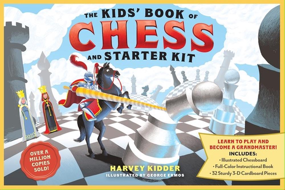 The Kids’ Book of Chess and Starter Kit by Harvey Kidder - ISBN: 9781523516032