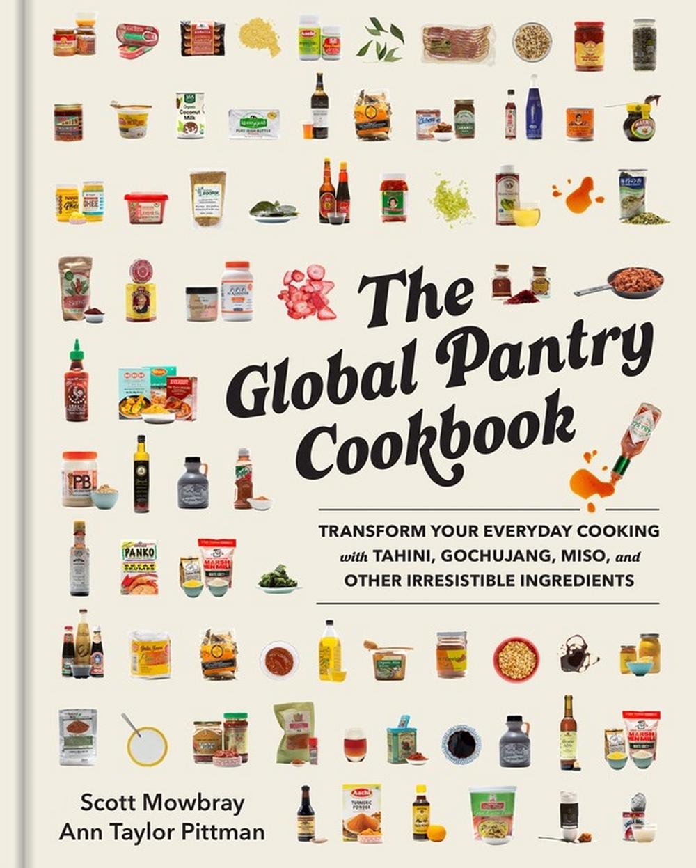 The Global Pantry Cookbook, 9781523516858