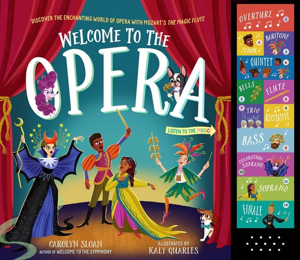 Welcome to the Opera by Carolyn Sloan - ISBN: 9781523516964