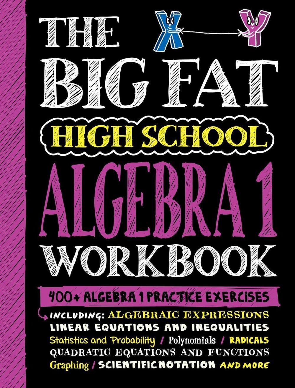 The Big Fat High School Algebra 1 Workbook by Workman Publishing - ISBN: 9781523518395