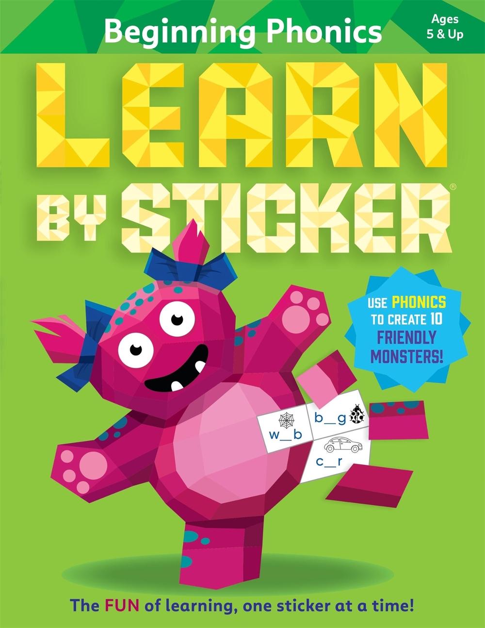 Learn by Sticker: Beginning Phonics by Workman Publishing - ISBN: 9781523519798
