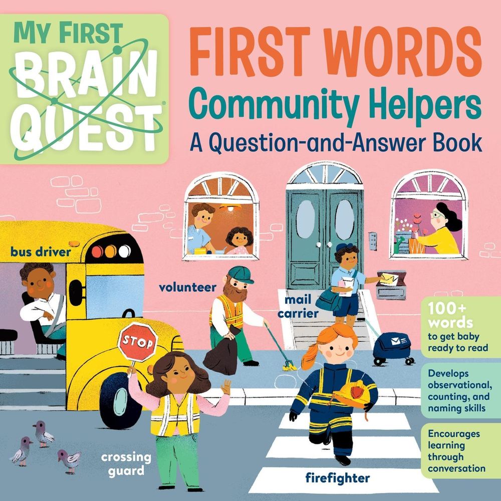 My First Brain Quest First Words: Community Helpers by Workman Publishing - ISBN: 9781523519811