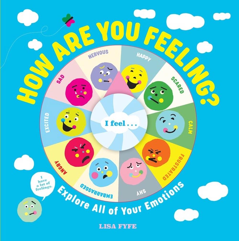 How Are You Feeling? by Lisa Fyfe - ISBN: 9781523523306