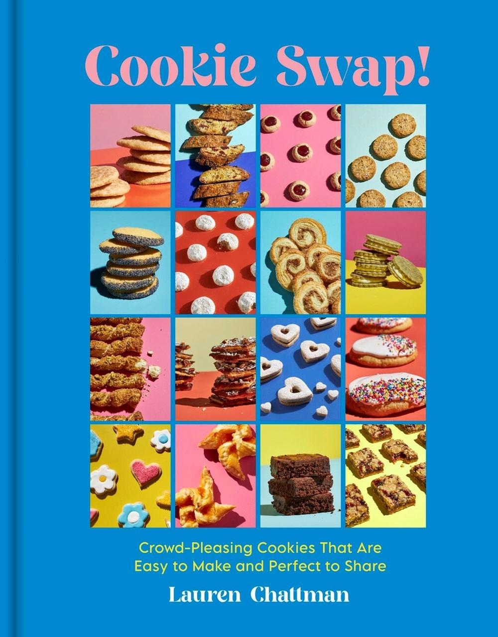 Cookie Swap! by Lauren Chattman - ISBN: 9781523524037