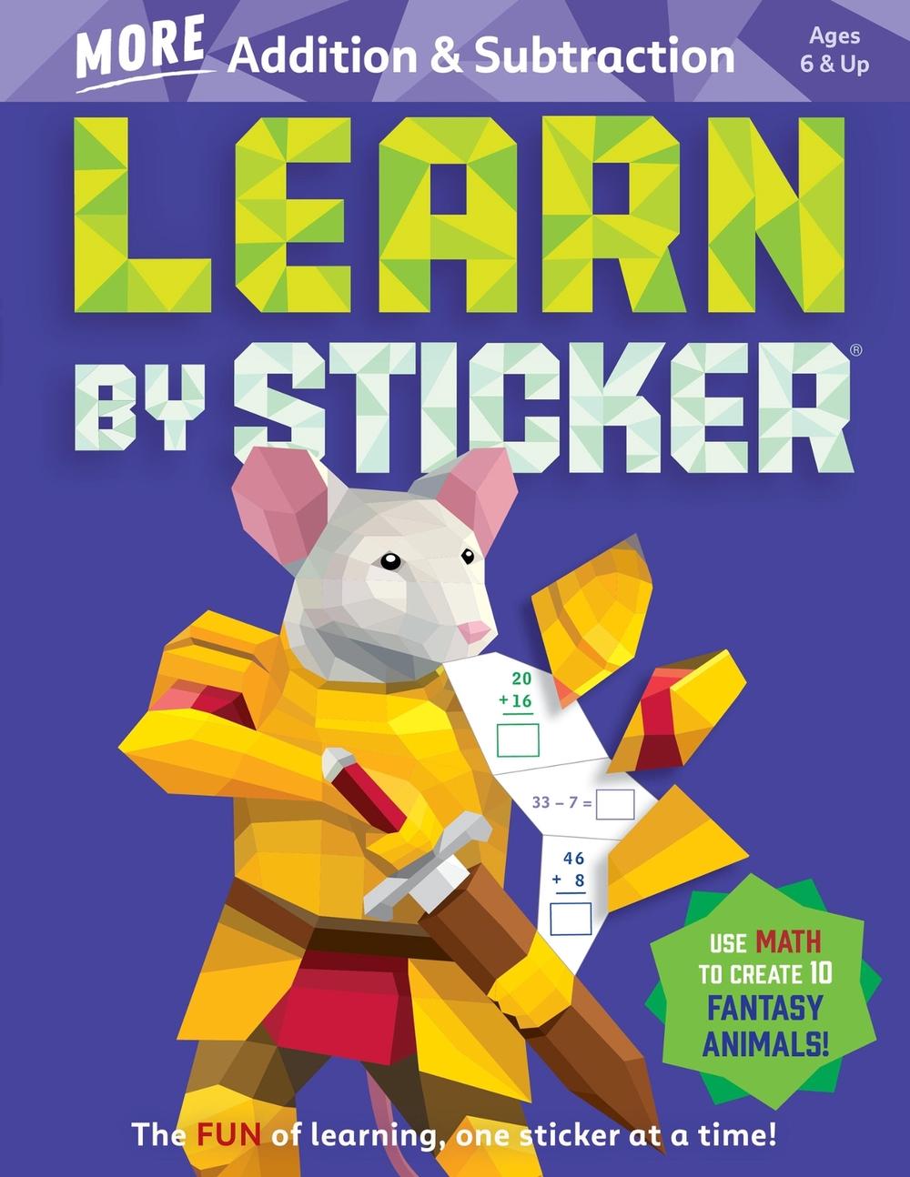 Learn by Sticker: More Addition & Subtraction, 9781523524242
