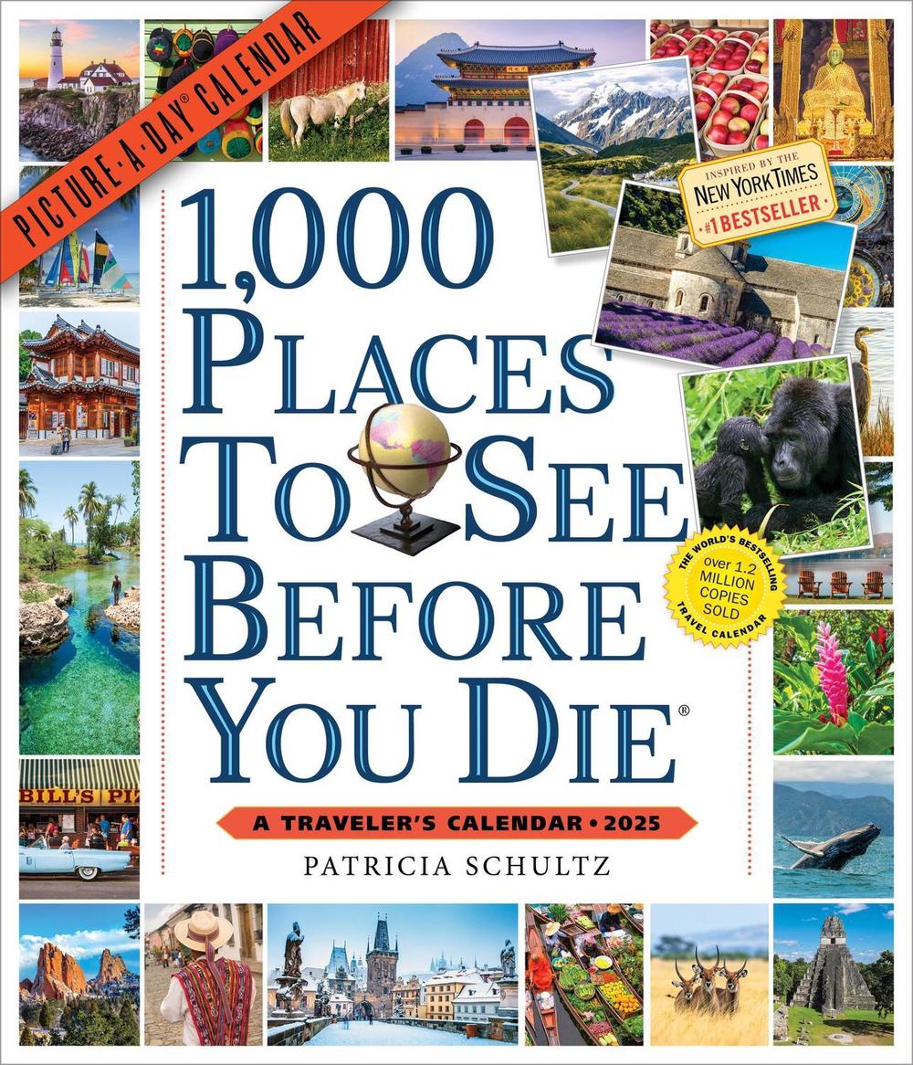 1,000 Places to See Before You Die Picture-A-Day® Wall Calendar 2025, 9781523524907