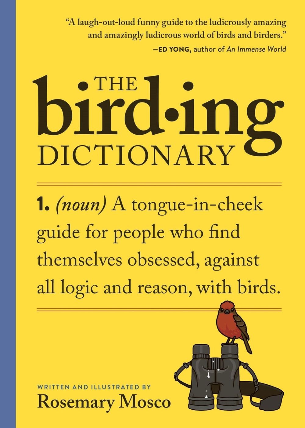 The Birding Dictionary by Rosemary Mosco - ISBN: 9781523525355