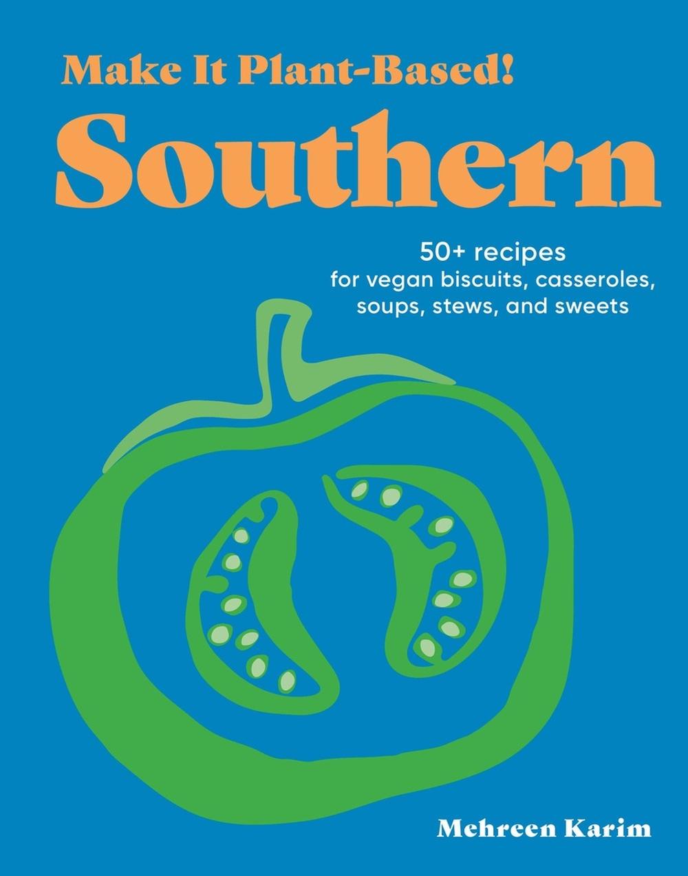 Make It Plant-Based! Southern, 9781523525669