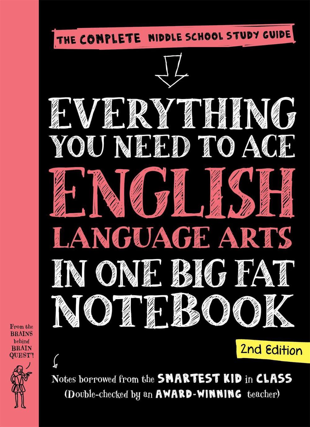 Everything You Need to Ace English Language Arts in One Big Fat Notebook, 2nd Edition, 9781523526055