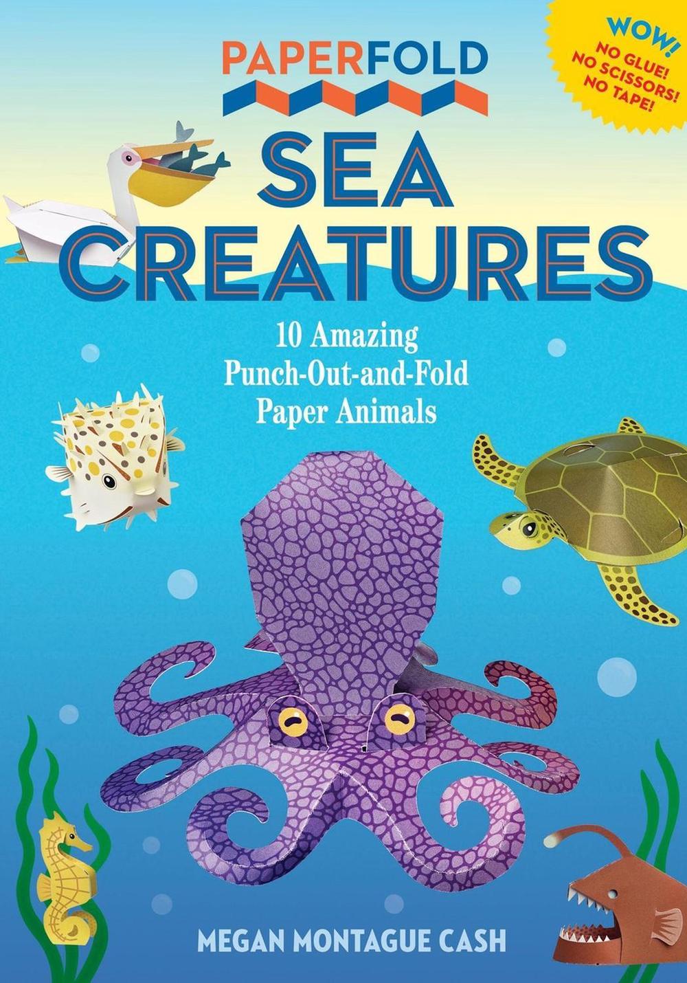 Paperfold Sea Creatures by Megan Montague Cash - ISBN: 9781523526888