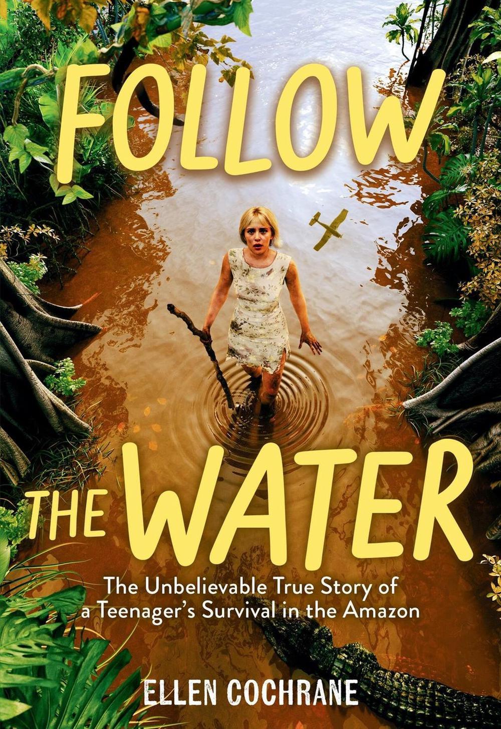 Follow the Water by Ellen Cochrane - ISBN: 9781523528639