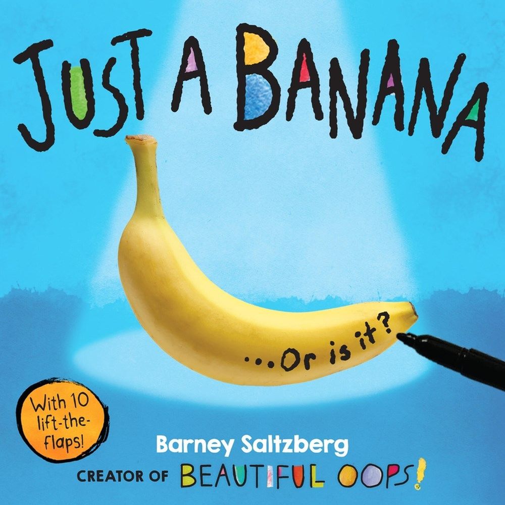 Just a Banana by Barney Saltzberg - ISBN: 9781523528837