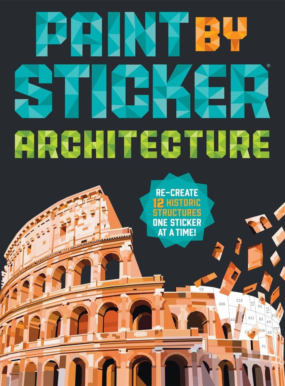 Paint by Sticker (Official): Architecture by Workman Publishing - ISBN: 9781523529322