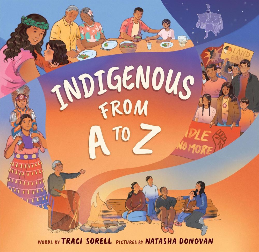 Indigenous from A to Z by Traci Sorell - ISBN: 9781523529704