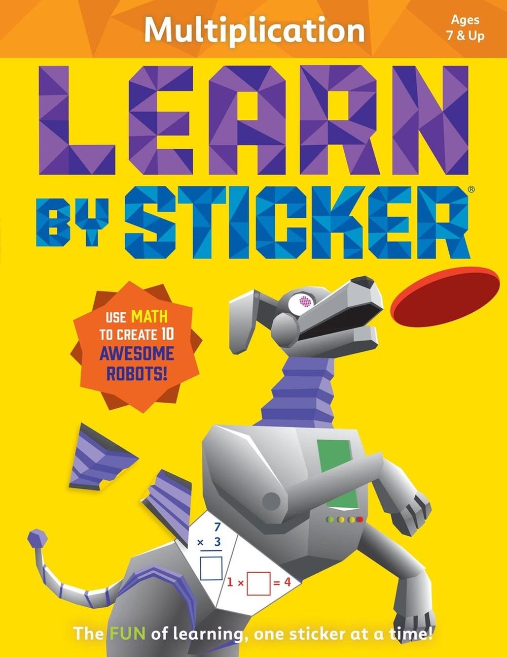 Learn by Sticker: Multiplication, 9781523529735