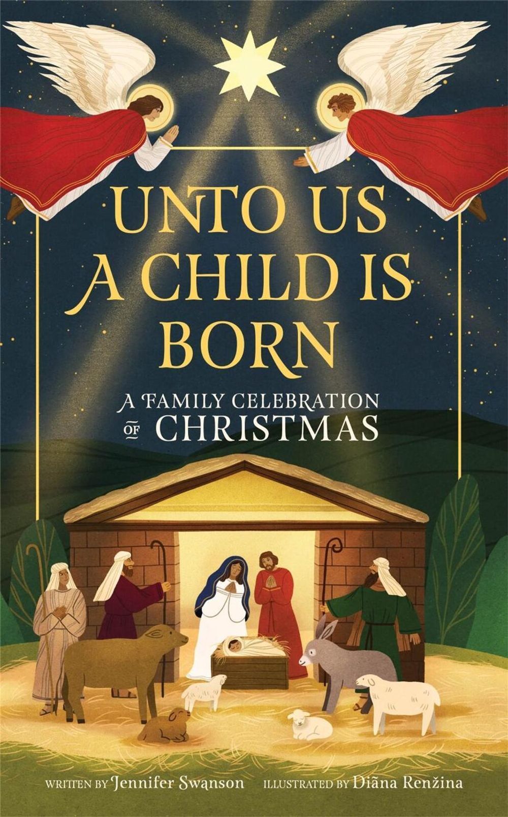 Unto Us a Child Is Born by Jennifer Swanson - ISBN: 9781523529827