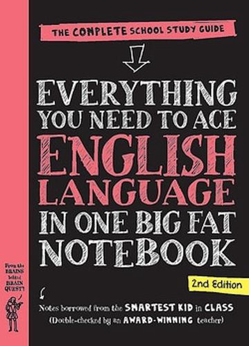 Everything You Need to Ace English Language in One Big Fat Notebook, 2nd Edition (UK Edition) by Workman Publishing - ISBN: 9781523530748