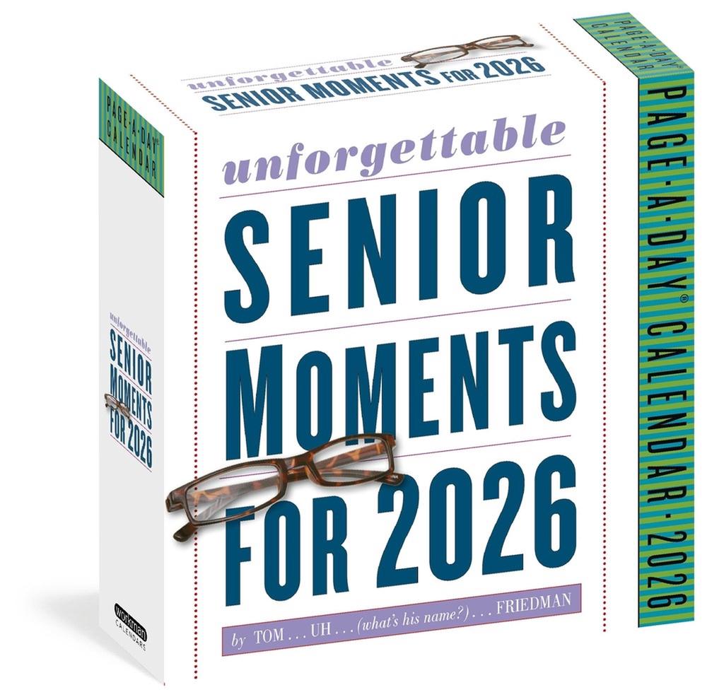 Unforgettable Senior Moments Page-A-Day® Calendar 2026 by Thomas Friedman - ISBN: 9781523530946