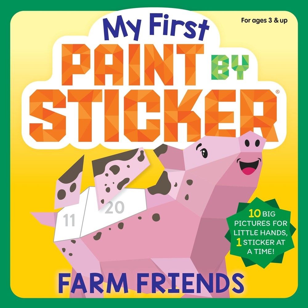 My First Paint by Sticker: Farm Friends by Workman Publishing - ISBN: 9781523532049