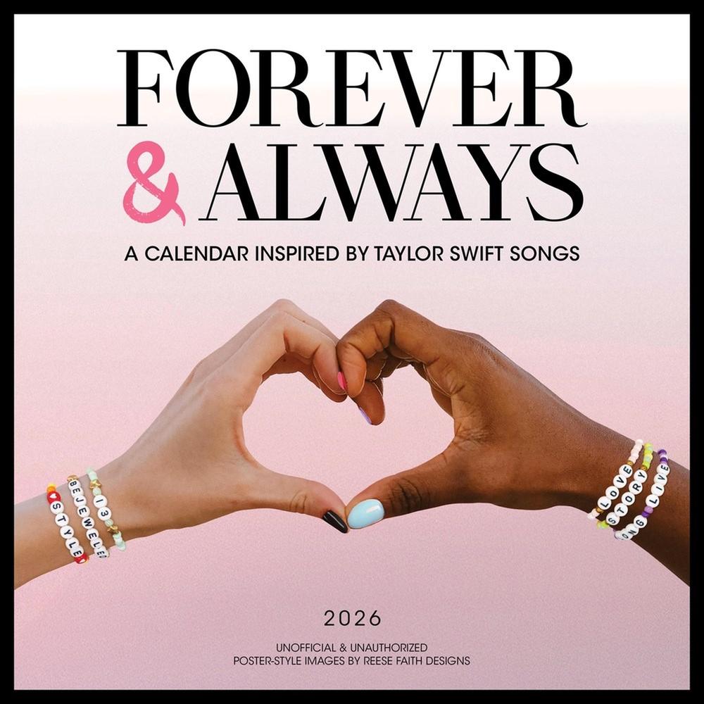 Forever & Always: A 2026 Wall Calendar Inspired by Taylor Swift Songs ...