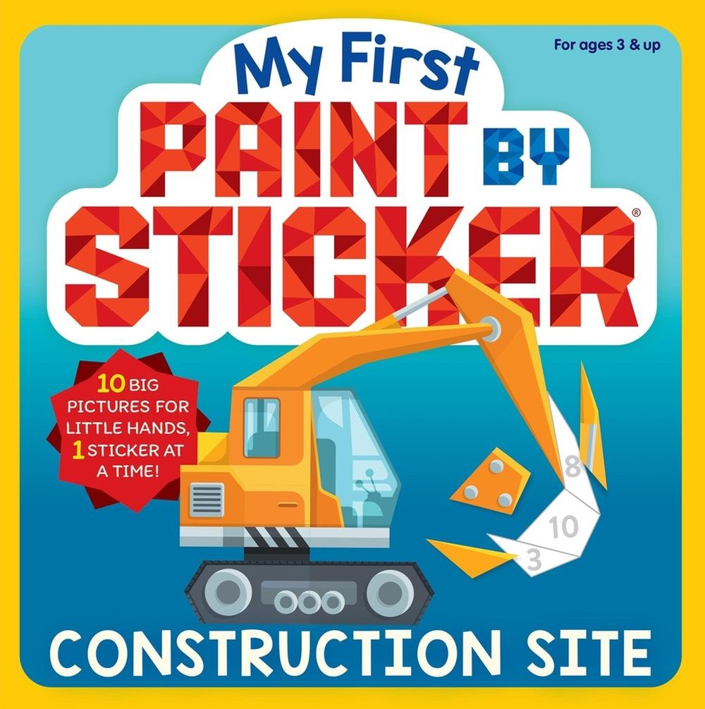 My First Paint by Sticker: Construction Site by Workman Publishing - ISBN: 9781523532537