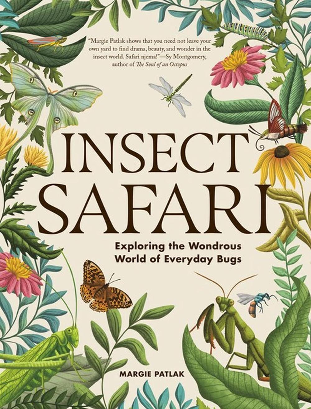 Insect Safari by Margie Patlak - ISBN: 9781523533060