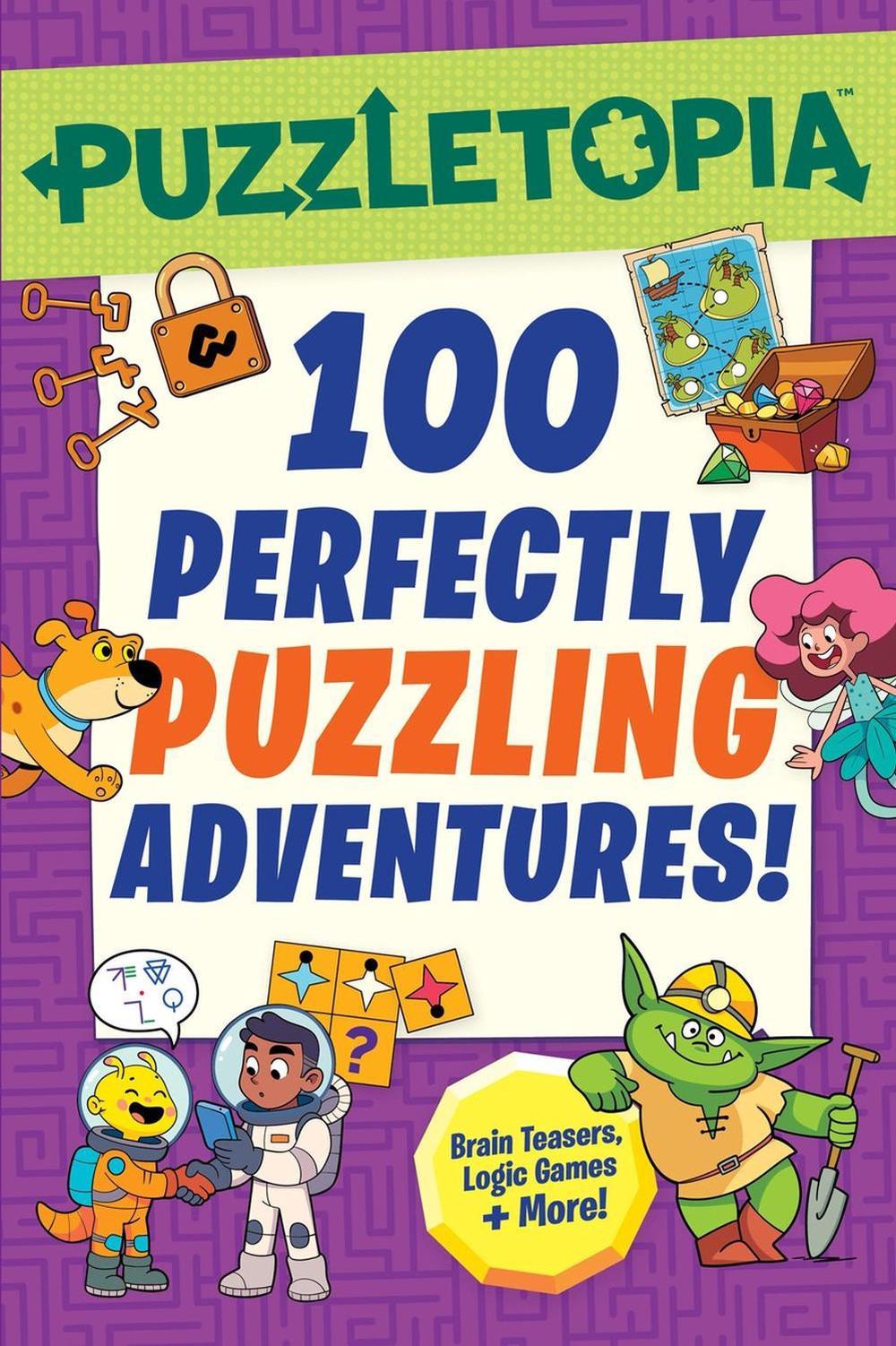 Puzzletopia: 100 Perfectly Puzzling Adventures! by Workman Publishing - ISBN: 9781523533138