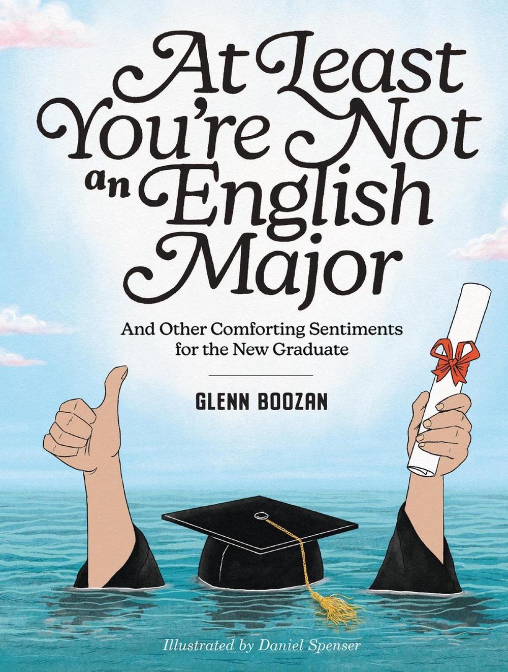 At Least You're Not an English Major, 9781523533183
