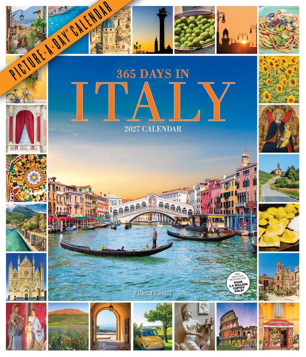 365 Days in Italy Picture-A-Day® Wall Calendar 2027 by Patricia Schultz - ISBN: 9781523533510