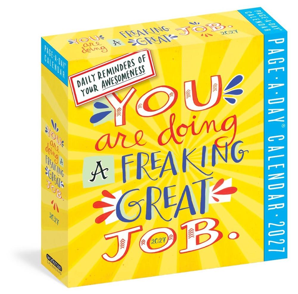 You Are Doing a Freaking Great Job Page-A-Day® Calendar 2027 by Workman Calendars - ISBN: 9781523533596
