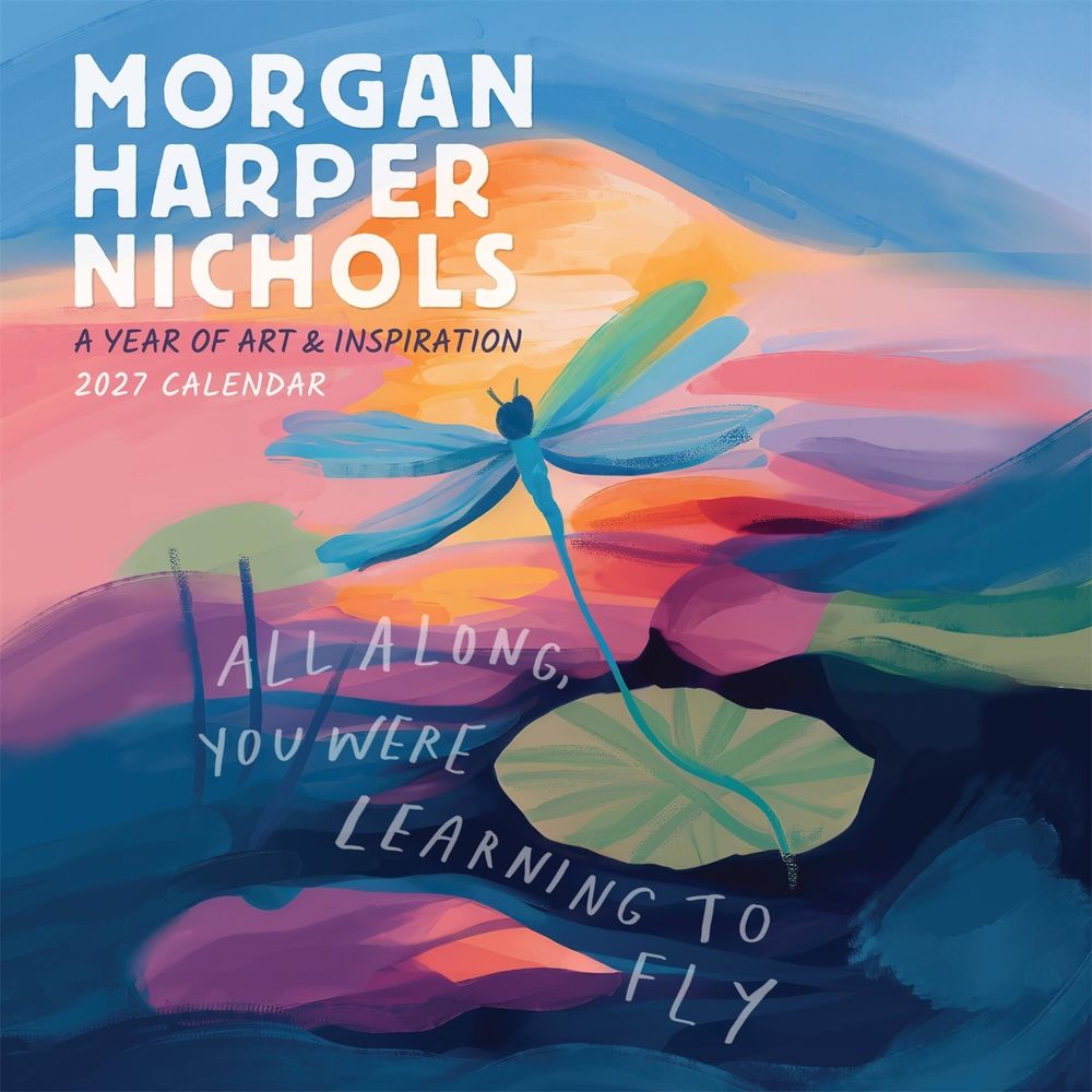 Morgan Harper Nichols Wall Calendar 2027 by Morgan Harper Nichols - ISBN: 9781523533602