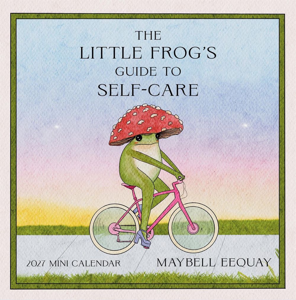 Little Frog's Guide to Self-Care Mini Wall Calendar 2027 by Maybell Eequay - ISBN: 9781523533909
