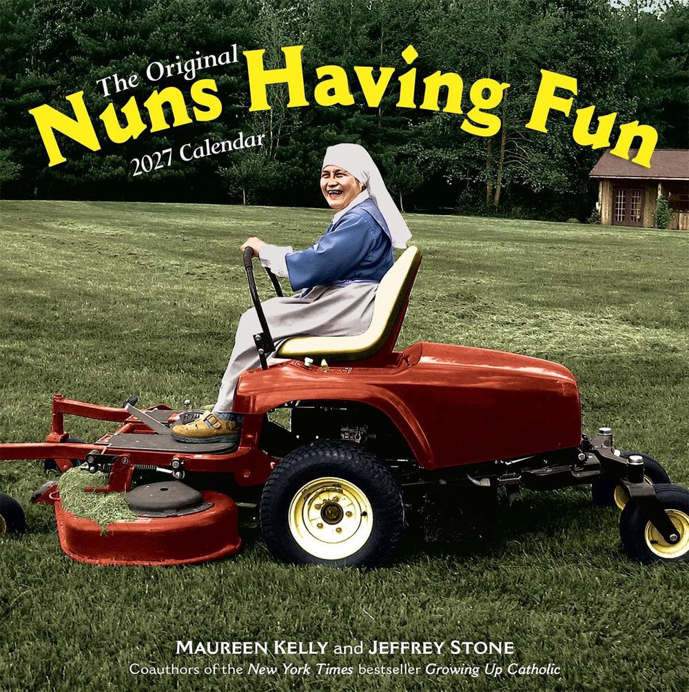 Nuns Having Fun Wall Calendar 2027 by Jeff Stone - ISBN: 9781523534340