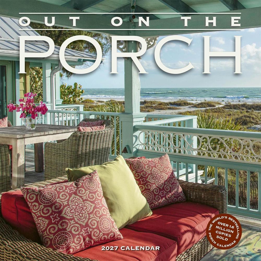 Out on the Porch Wall Calendar 2027 by Workman Calendars - ISBN: 9781523534357