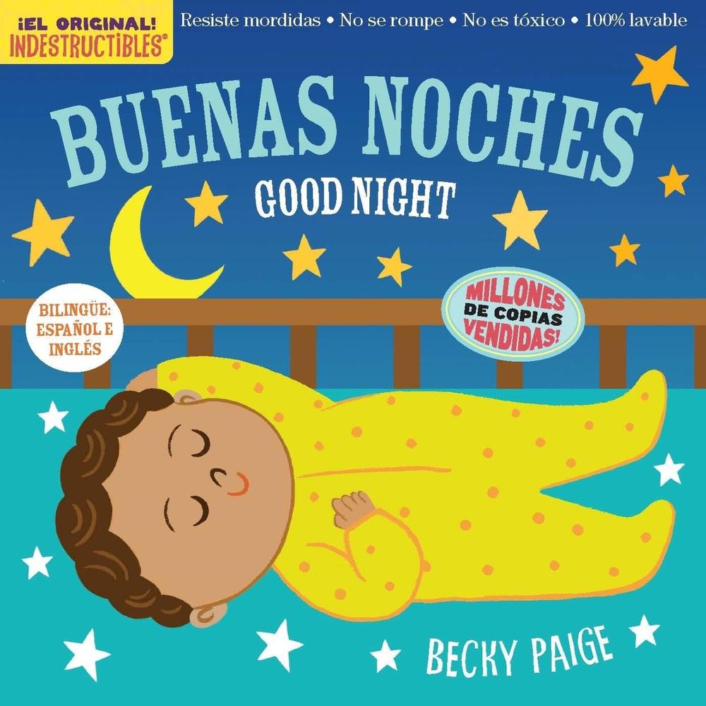 Indestructibles (The Original): Buenas Noches/Good Night by Workman Publishing - ISBN: 9781523534364