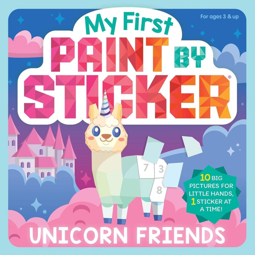 My First Paint by Sticker: Unicorn Friends by Workman Publishing - ISBN: 9781523535453