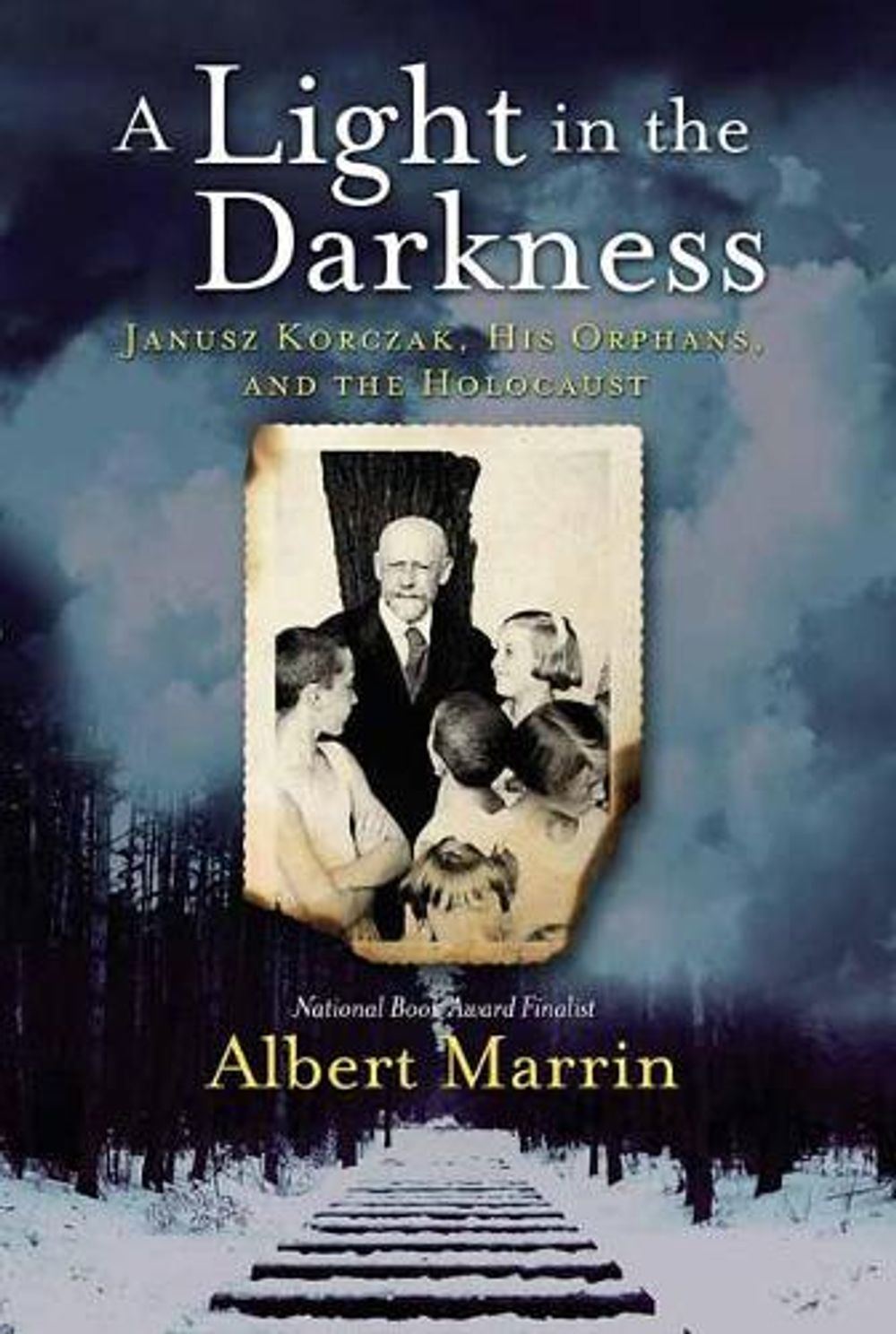 A Light in the Darkness by Albert Marrin - ISBN: 9781524701208