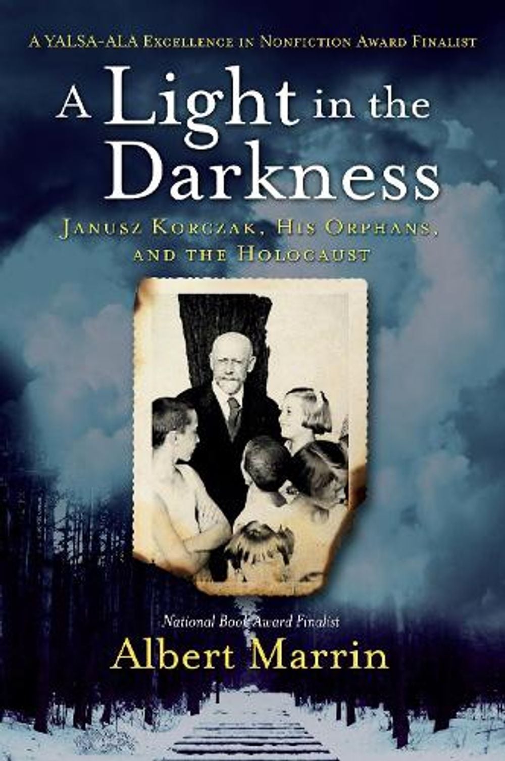 A Light in the Darkness by Albert Marrin - ISBN: 9781524701239